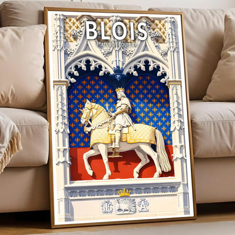Affiche - Blois - Statue de Louis XII