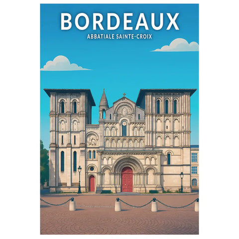 Affiche - Bordeaux - Abbatiale Sainte-Croix