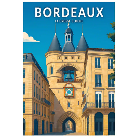 Affiche - Bordeaux - La Grosse Cloche