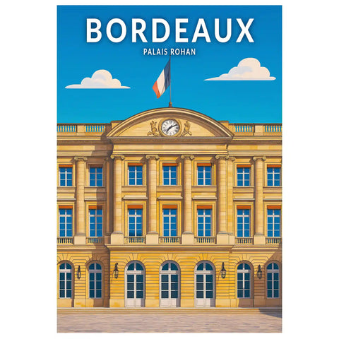 Affiche - Bordeaux - Palais Rohan
