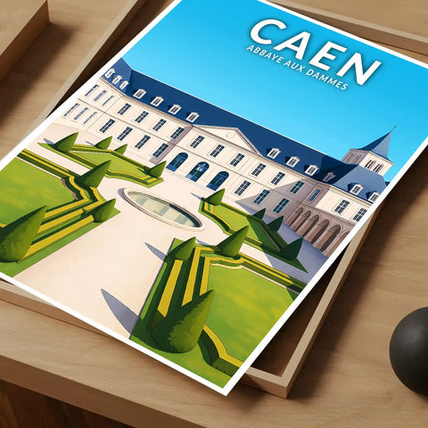 Affiche - Caen - Abbaye aux Dammes