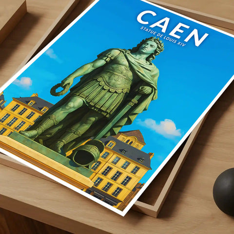 Affiche - Caen - Statue de Louis XIV