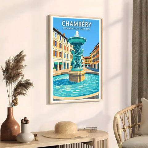 Affiche - Chambéry - Fontaine de la Place Saint-Léger