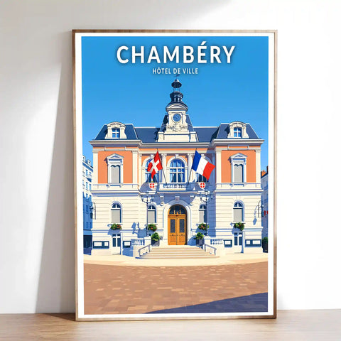 Affiche - Chambéry - Hôtel de Ville