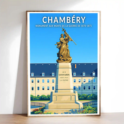 Affiche - Chambéry - Monument aux Morts de la Guerre de 1870-1871