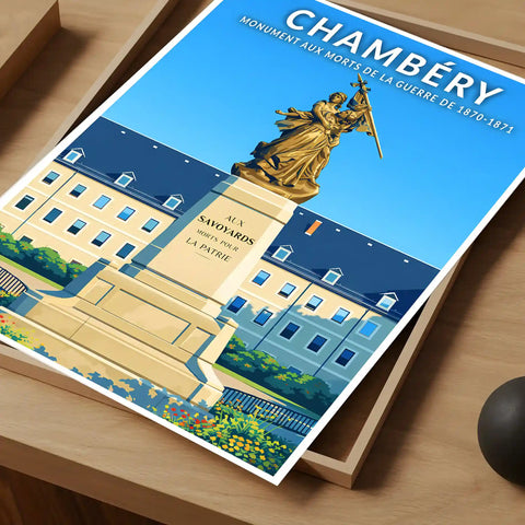 Affiche - Chambéry - Monument aux Morts de la Guerre de 1870-1871