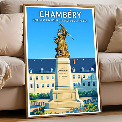 Affiche - Chambéry - Monument aux Morts de la Guerre de 1870-1871