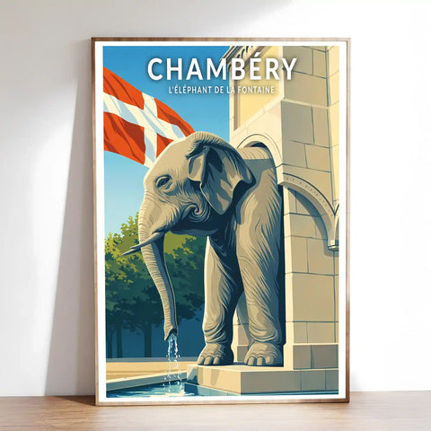 Affiche - Chambéry - l'Éléphant de la Fontaine
