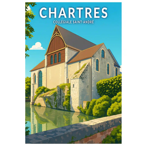 Affiche - Chartres - Collégiale Saint-André
