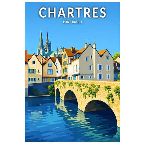 Affiche - Chartres - Pont Bouju