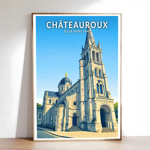 Affiche - Châteauroux - Église Notre-Dame
