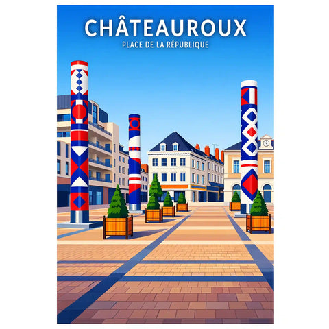 Affiche - Châteauroux - Place de la République