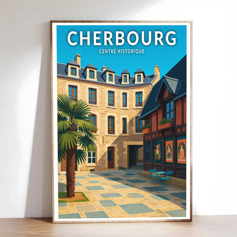 Affiche - Cherbourg - Centre Historique