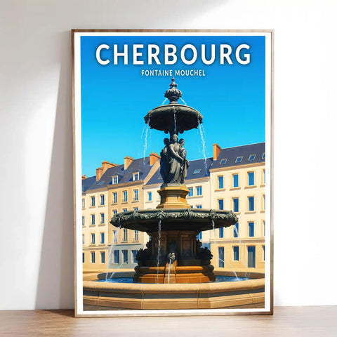 Affiche - Cherbourg - Fontaine Mouchel