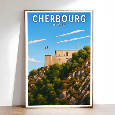 Affiche - Cherbourg - Le Château