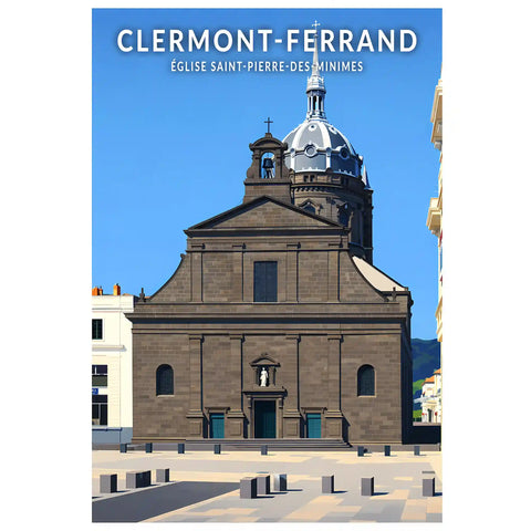 Affiche - Clermont-Ferrand - Église Saint-Pierre-des-Minimes