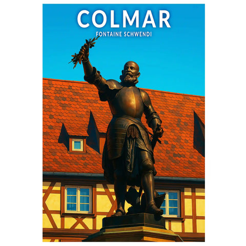 Affiche - Colmar - Fontaine Schwendi