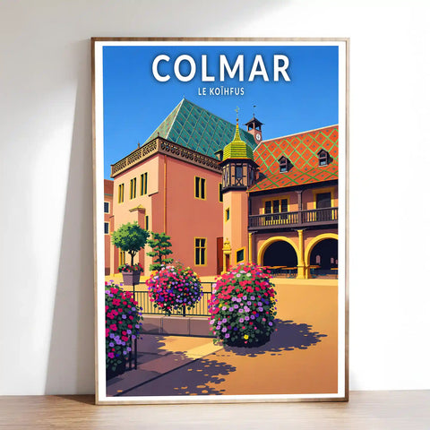 Affiche - Colmar - Le Koïfhus