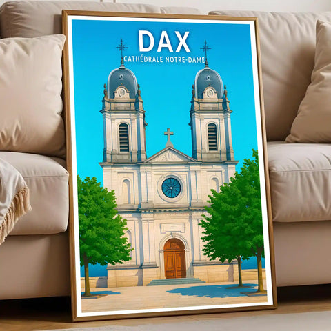 Affiche - Dax - Cathédrale Notre-Dame