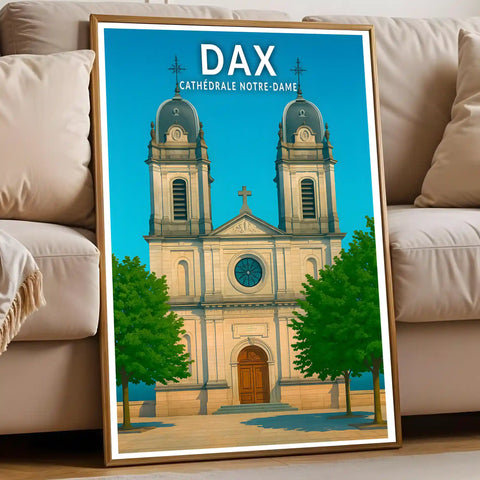 Affiche - Dax - Cathédrale Notre-Dame