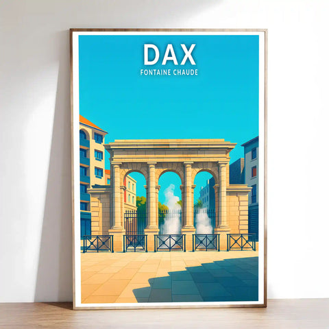 Affiche - Dax - Fontaine Chaude