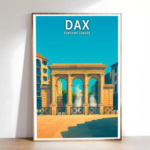Affiche - Dax - Fontaine Chaude