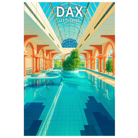 Affiche - Dax - Les Thermes