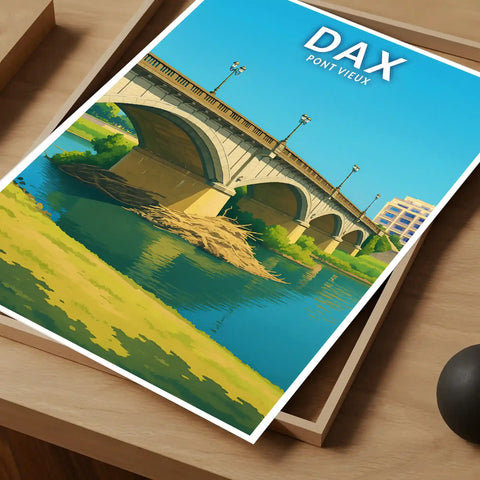 Affiche - Dax - Pont Vieux