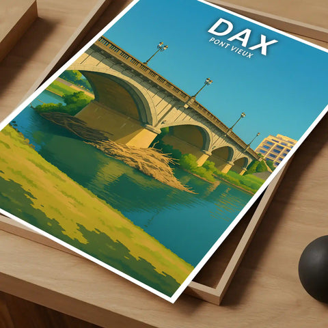 Affiche - Dax - Pont Vieux