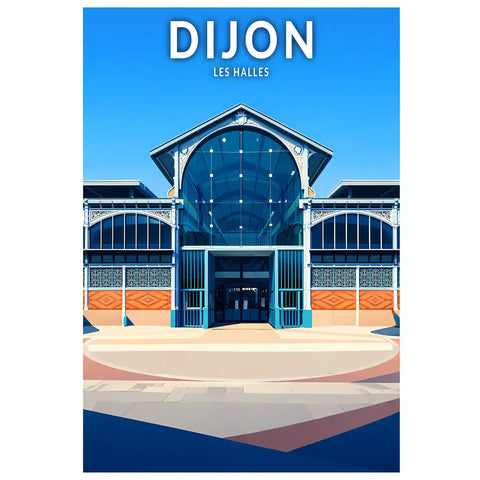Affiche - Dijon - Les Halles