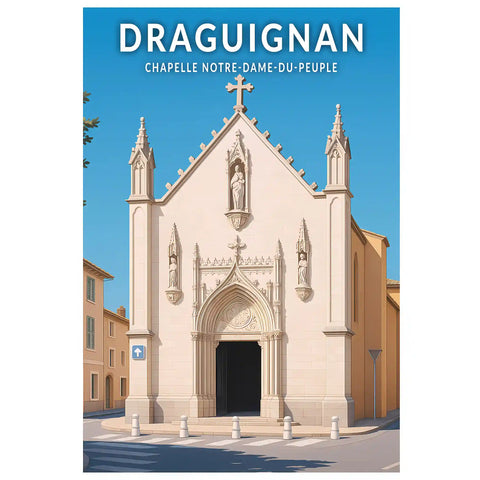 Affiche - Draguignan - Chapelle Notre-Dame-du-Peuple