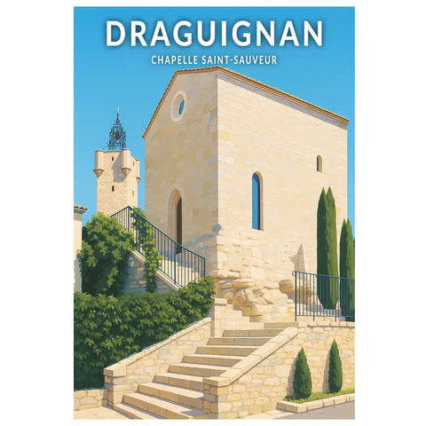 Affiche - Draguignan - Chapelle Saint-Sauveur