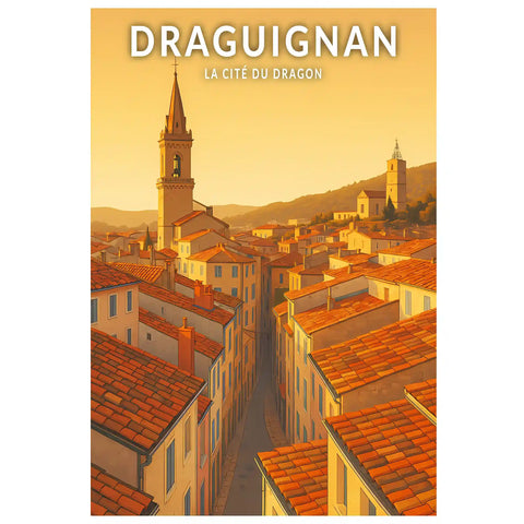 Affiche - Draguignan - La Cité du Dragon
