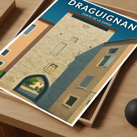Affiche - Draguignan - Porte de la Garde