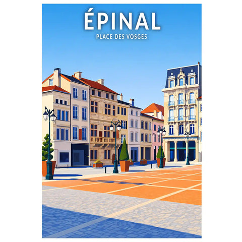 Affiche - Épinal - Place des Vosges