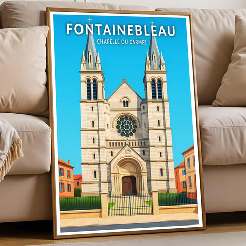 Affiche - Fontainebleau - Chapelle du Carmel