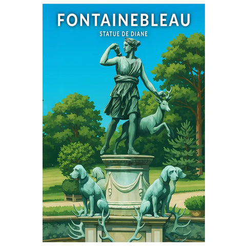 Affiche - Fontainebleau - Statue de Diane