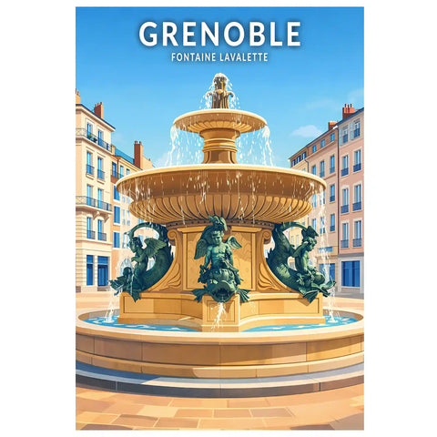 Affiche - Grenoble - Fontaine Lavalette