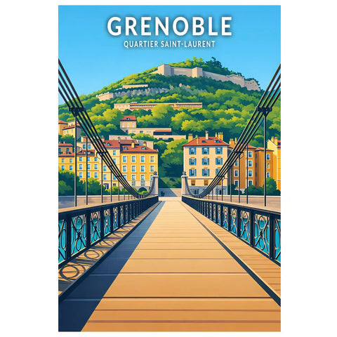 Affiche - Grenoble - Quartier Saint-Laurent
