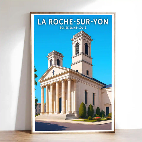 Affiche - La Roche-sur-Yon - Église Saint-Louis