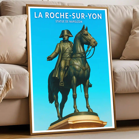 Affiche - La Roche-sur-Yon - Statue de Napoléon