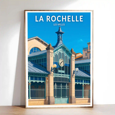 Affiche - La Rochelle - Les Halles