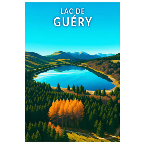 Affiche - Lac de Guéry