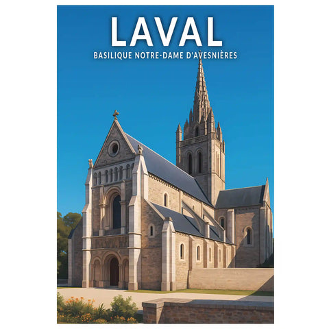 Affiche - Laval - Basilique Notre-Dame d'Avesnières