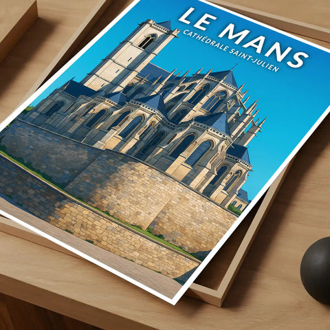 Affiche - Le Mans - Cathédrale Saint-Julien