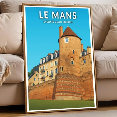 Affiche - Le Mans - Enceinte Gallo-Romaine