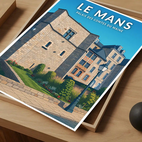 Affiche - Le Mans - Palais des Comtes du Maine