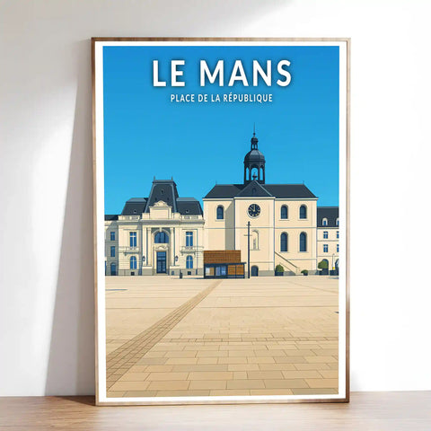 Affiche - Le Mans - Place de la République