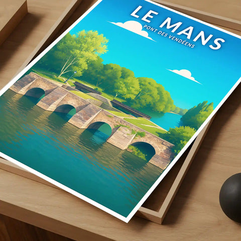 Affiche - Le Mans - Pont des Vendéens