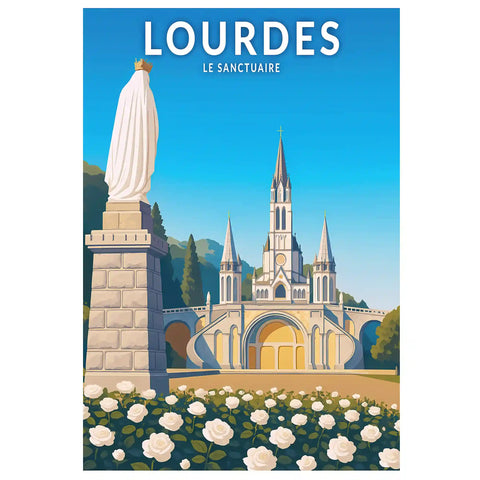 Affiche - Lourdes - Le Sanctuaire